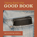 Taking Back The Good Book