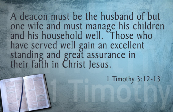 1 timothy 3 12 13