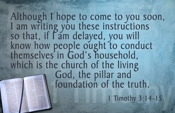 Memorize Scripture: 1 Timothy 3:14-15 - JeffRandleman.com