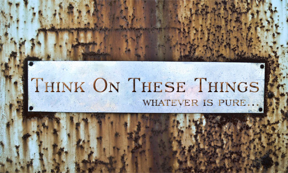 Think On These Things Whatever Is Pure JeffRandleman