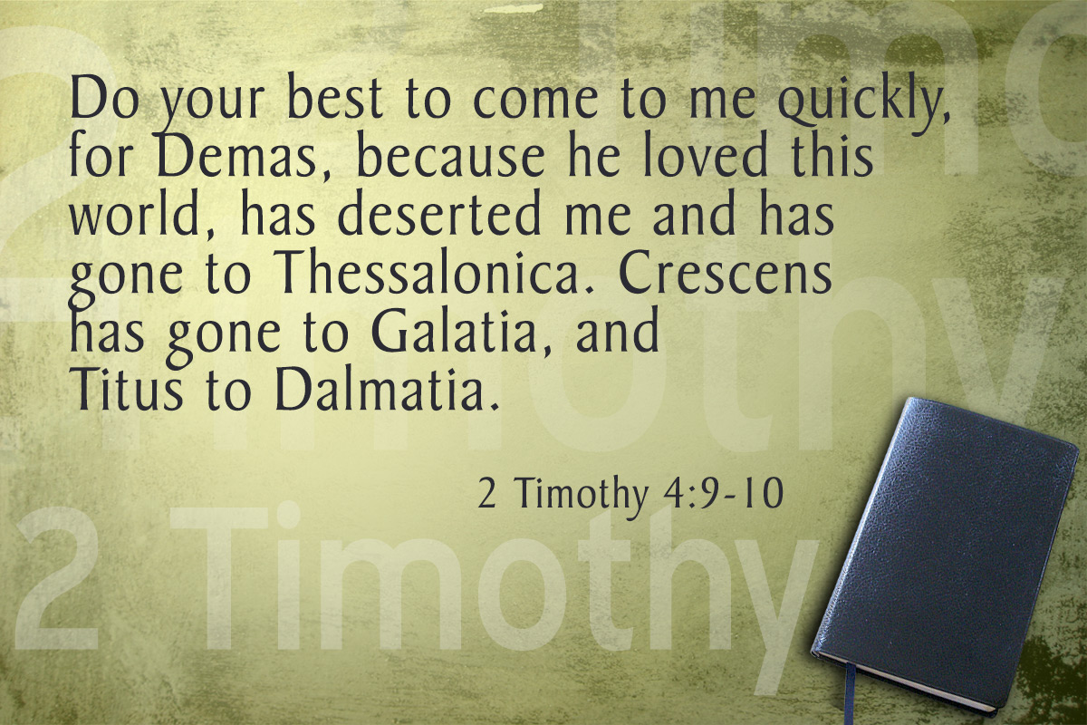 Memorize Scripture 2 Timothy 49 10 Jeffrandlemancom