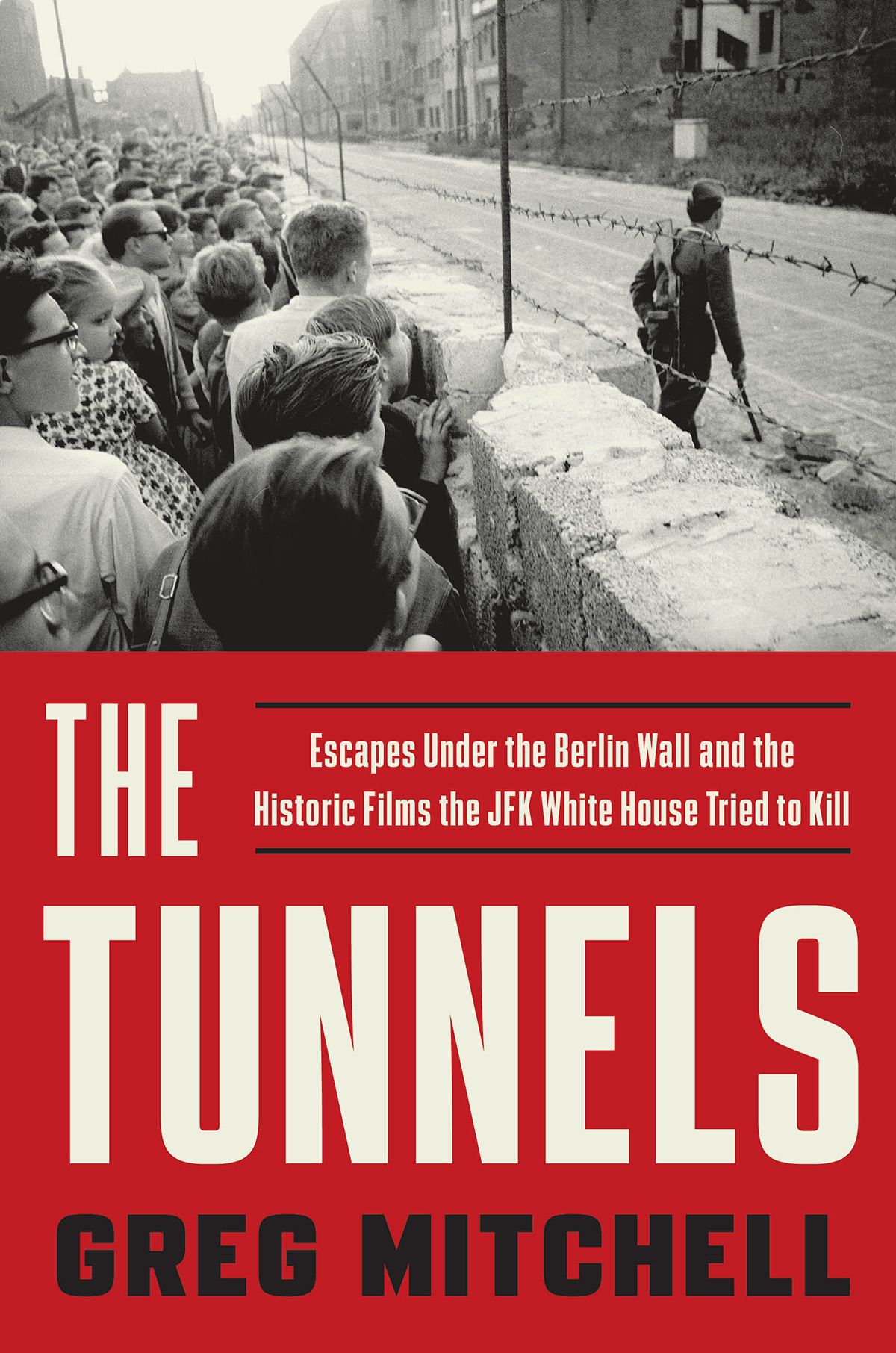 Book Review - The Tunnels By Greg Mitchell - JeffRandleman.com