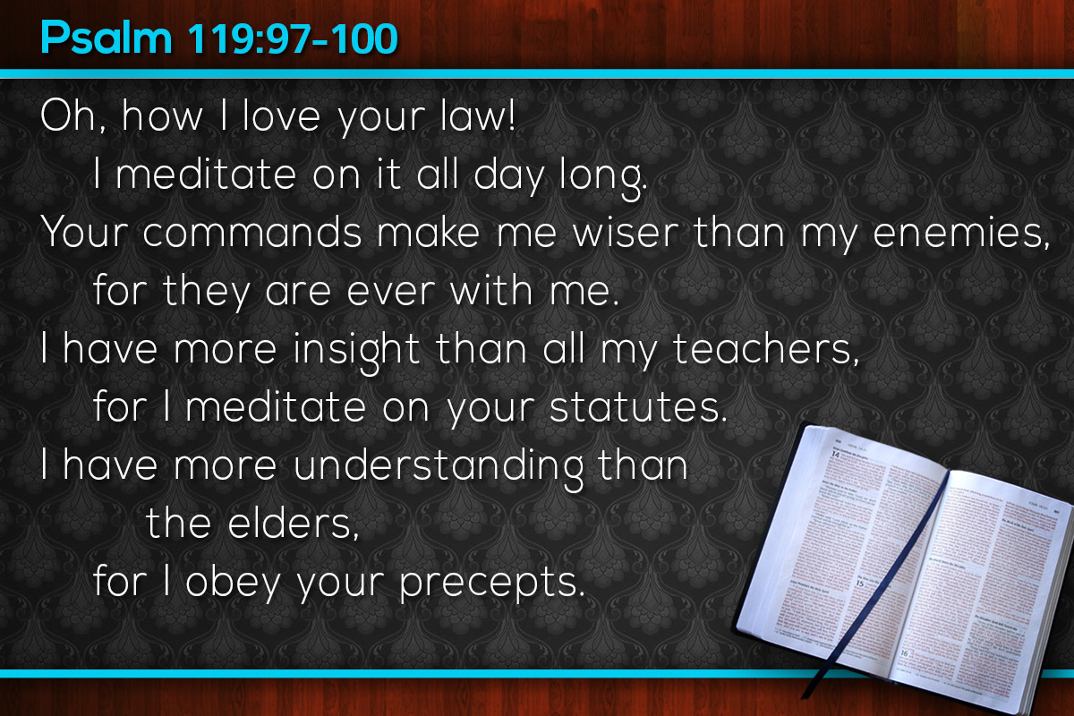 memorize-scripture-psalm-119-97-100-jeffrandleman